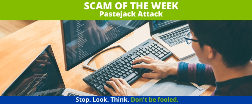 Recent Scams Article: Pastejack Attack