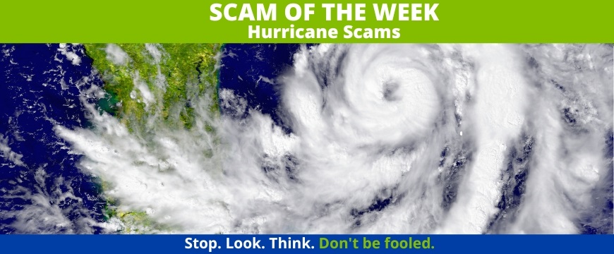 Recent Scams Article: Hurricane Scams